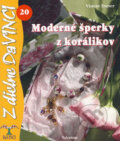 Modern� �perky z kor�likov