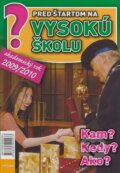 Pred �tartom na vysok� �kolu - akademick� rok 2009/2010