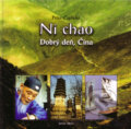 Ni chao - Dobrý deň, Čína