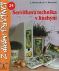 Serv�tkov� technika v kuchyni