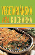 Mal� ve�k� vegetari�nska kuch�rka