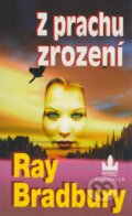Z prachu zrozen�