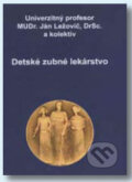 Detské zubné lekárstvo