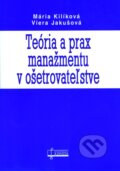 Teória a prax manažmentu v ošetrovateľstve