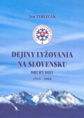 Dejiny ly�ovania na Slovensku 1945 - 2000 (druh� diel)