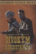 Karel May: Cez divoký Kurdistan