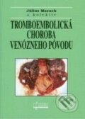 Tromboembolická choroba venózneho pôvodu