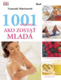 1001 spôsobov, ako zostať mladá