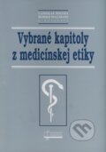 Vybrané kapitoly z medicínskej etiky