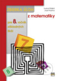 Zbierka �loh z matematiky pre 8. ro�n�k z�kladn�ch �k�l