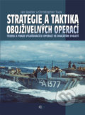 Strategie a taktika obojivelnch operac (Ian Speller, Christopher Tuck)