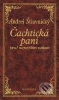 �achtick� pani pred najvy���m s�dom (2. vydanie)