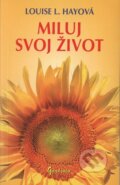 Miluj svoj �ivot