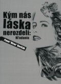 Kým nás láska nerozdelí: Hľadania