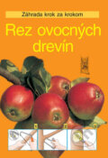 Rez ovocn�ch drev�n