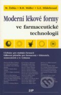 Moderní lékové formy ve farmaceutické technologii