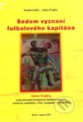 Sedem vyznan� futbalov�ho kapit�na