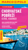 Chorvatské pobřeží, Istrie, Kvarner