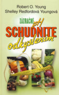 Schudnite odkyslením - Zázračné pH