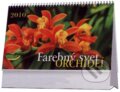 Farebn� svet Orchide� 2010