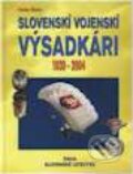 Slovensk� vojensk� v�sadk�ri (1939 - 2004)