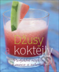 D�usy a koktejly