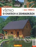 Všetko o chatách a záhradkách