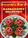Kucha�ka - Karban�tky a sma�enky
