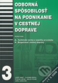 Odborná spôsobilosť na podnikanie v cestnej doprave 3