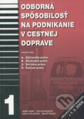 Odborná spôsobilosť na podnikanie v cestnej doprave 1