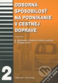 Odborná spôsobilosť na podnikanie v cestnej doprave 2