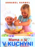 Mama a ja v kuchyni