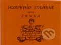 Murphyho stavebné minizrnká
