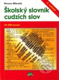 �kolsk� slovn�k cudz�ch slov