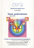 Tarot - kľúč vášho podvedomia
