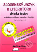 Slovensk� jazyk a literat�ra - zbierka testov