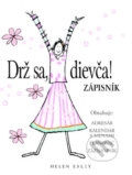Dr� sa, diev�a!