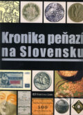 Kronika peňazí na Slovensku