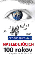 Nasleduj�cich 100 rokov