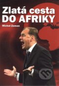 Zlat� cesta do Afriky