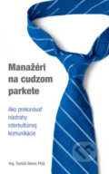 Mana��ri na cudzom parkete