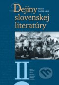 Dejiny slovenskej literatúry II.