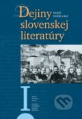 Dejiny slovenskej literatúry I.