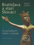 Bratislava a starí Slováci