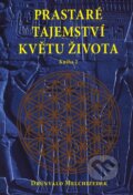Prastar� tajemstv� kv�tu �ivota (kniha 2)