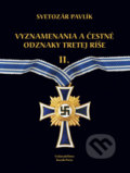 Vyznamenania a čestné odznaky Tretej ríše II.