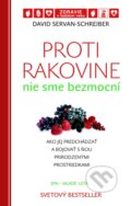 Proti rakovine nie sme bezmocní