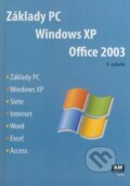 Základy PC, Windows XP, Office 2003