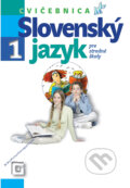 Slovenský jazyk 1 - Cvičebnica