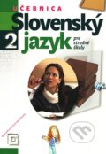 Slovenský jazyk 2 - Učebnica